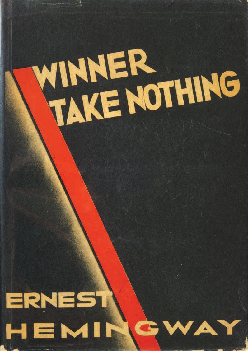 Ernest HEMINGWAY. Winner take nothing. New York and London, Charles Scribner's S&hellip;