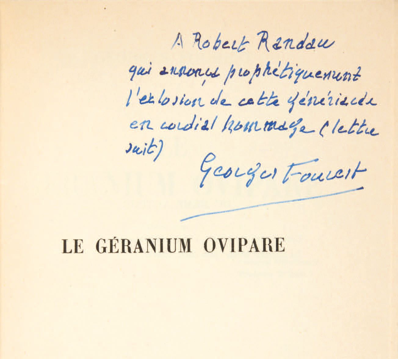 Georges FOUREST. Le Géranium ovipare.巴黎，José Corti，1935年。
In-8，平装本。
第一版：印刷版。
乔治-&hellip;