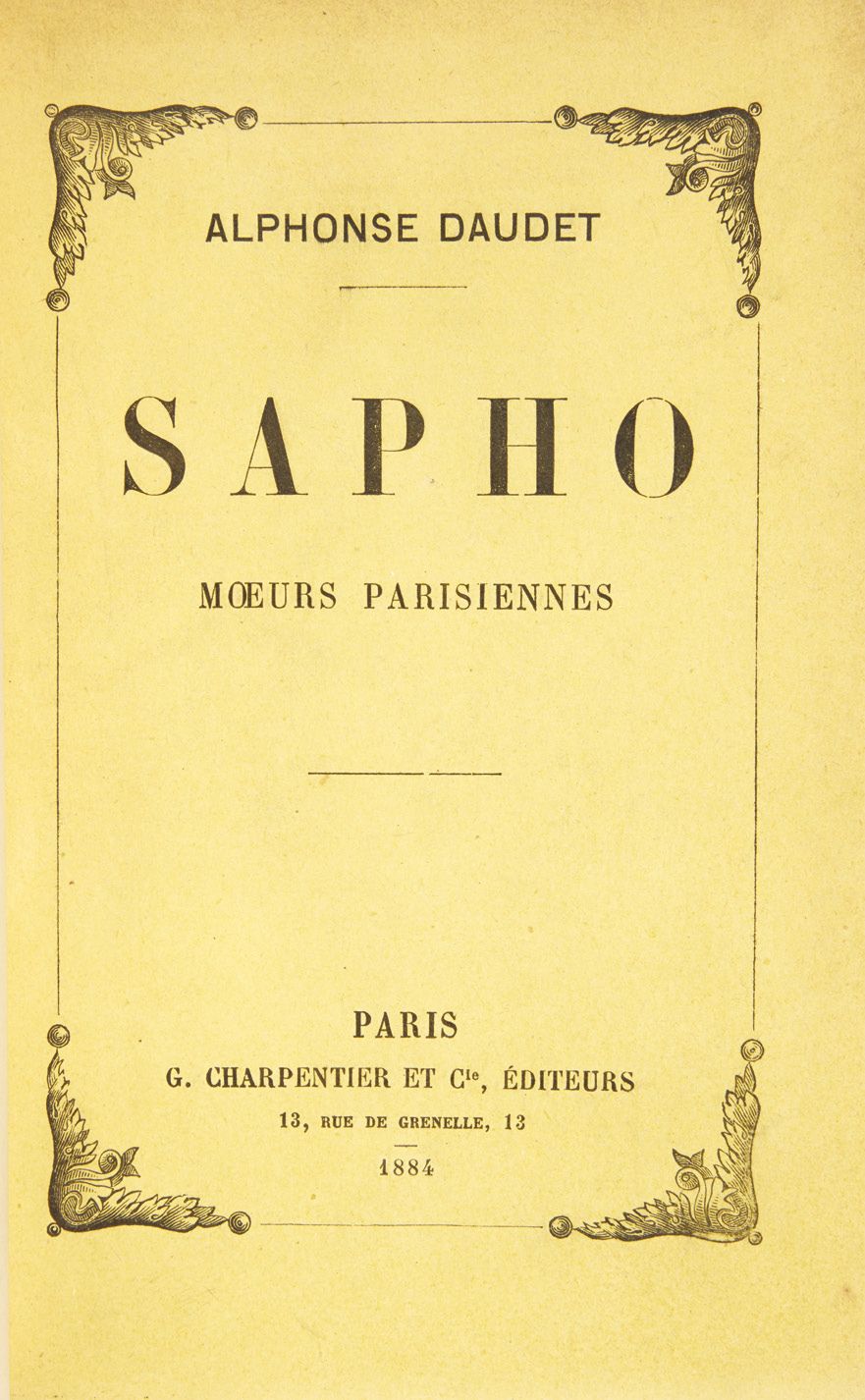 DAUDET, Alphonse. Sapho。旁观者清。巴黎，Charpentier，1884年；8开本，红色半马洛金，带角，书脊上有五根神经之间的装饰，封面&hellip;