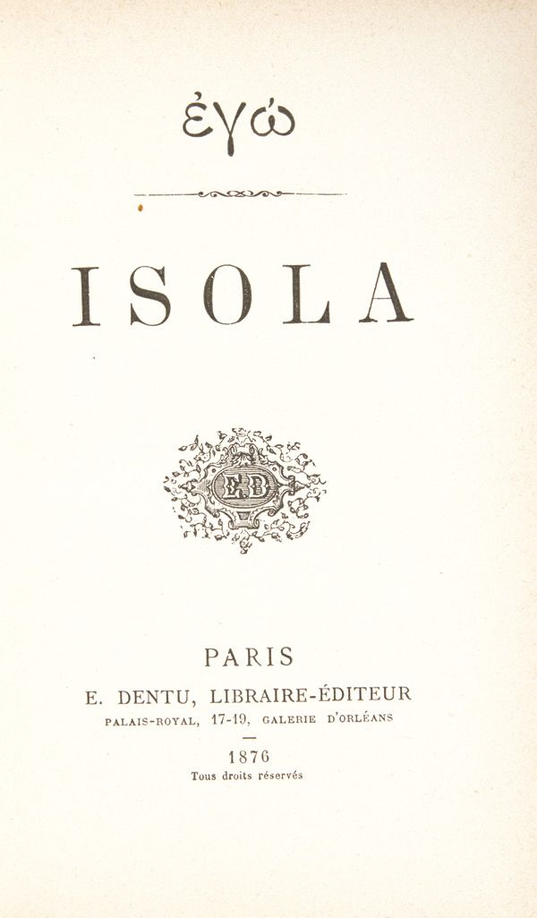 VALTESSE DE LA BIGNE (sous le pseudonyme de EGO). 伊索拉。巴黎，E. Dentu，1876年；12开本，紫色半&hellip;