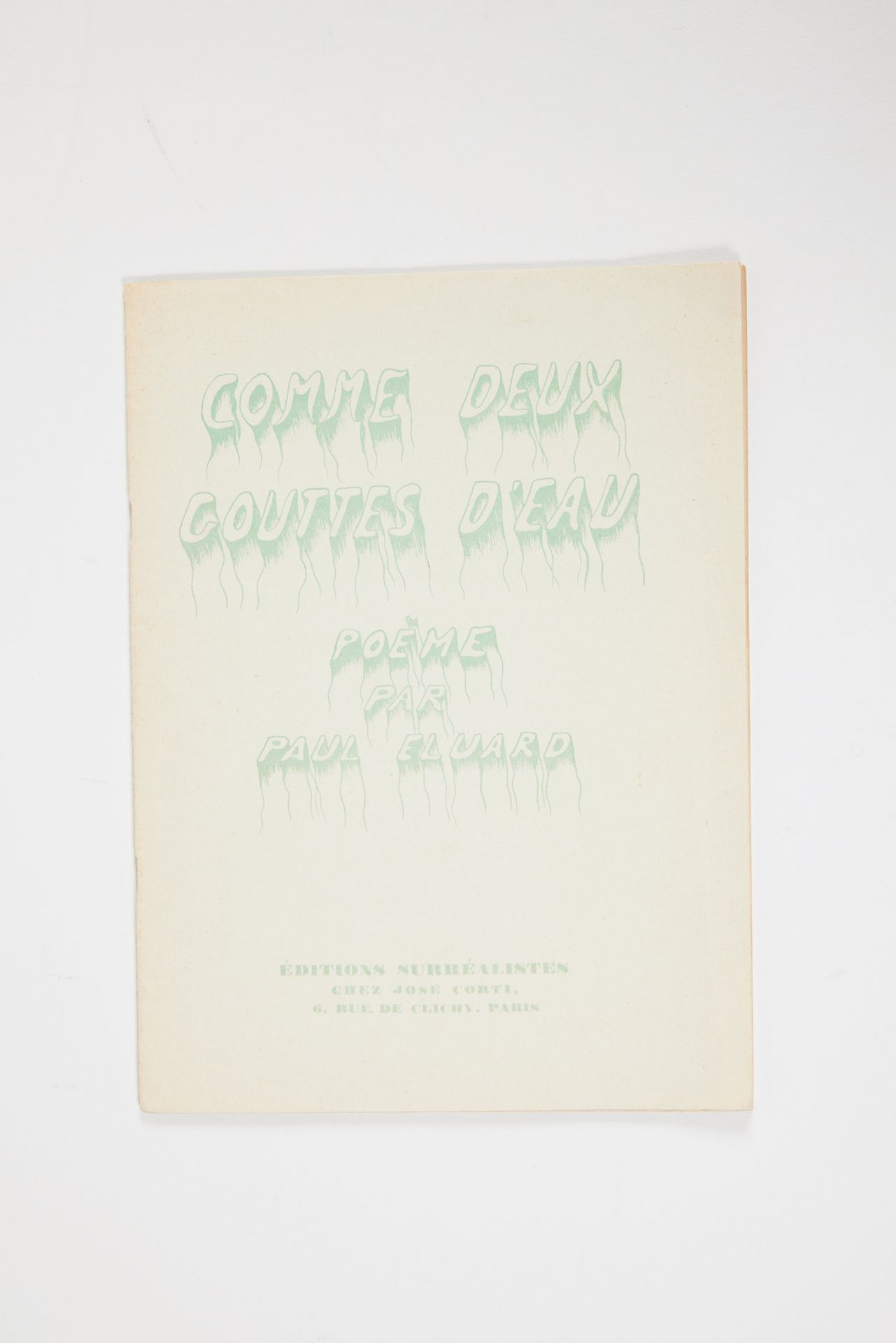 ELUARD, Paul. Comme deux gouttes d'eau, poem by Paul Eluard, Paris, éditions sur&hellip;