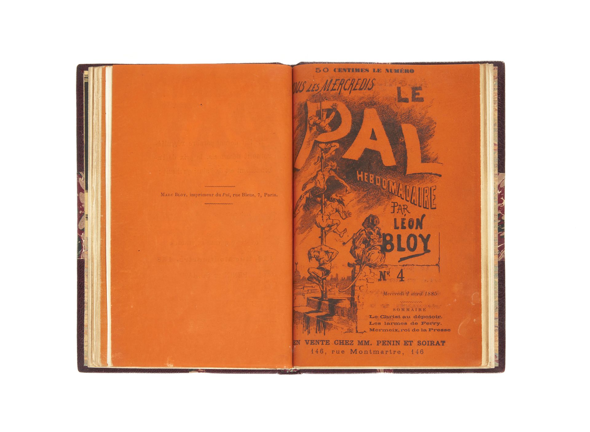 BLOY, Léon. Le Pal.每周一次。巴黎，Penin et Soirat，1885年3月4日至4月2日，4期一卷

12开本，半红摩洛哥，带角，书脊&hellip;