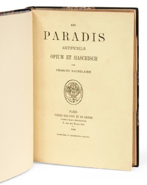 BAUDELAIRE (Charles) Les Paradis artificiels. Opium et haschisch. Paris, Poulet &hellip;