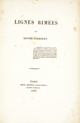 Xavier FORNERET. Lignes rimées. Paris, Dentu, 1853.
In-8, percaline orange à la &hellip;