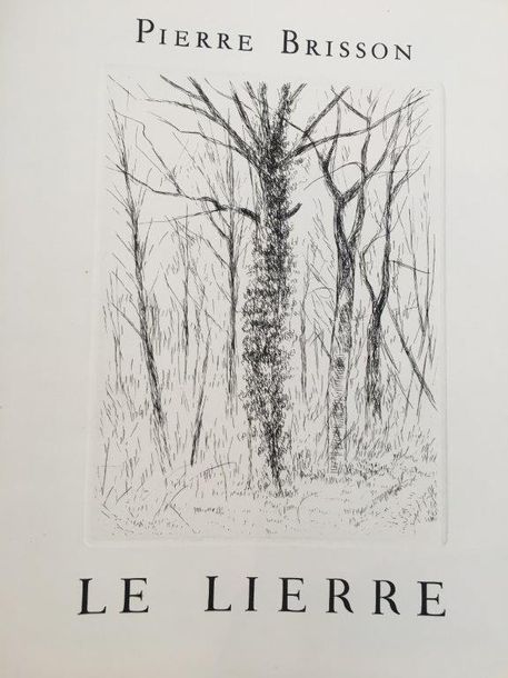 Brisson (Pierre) Le Lierre. Paris, André Sauret, 1953.
In-4, en feuilles, chemis&hellip;