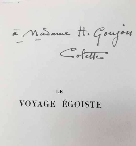 COLETTE Le Voyage égoïste. Paris, Helleu et Sergent, 1922. Grand in-8, en feuill&hellip;