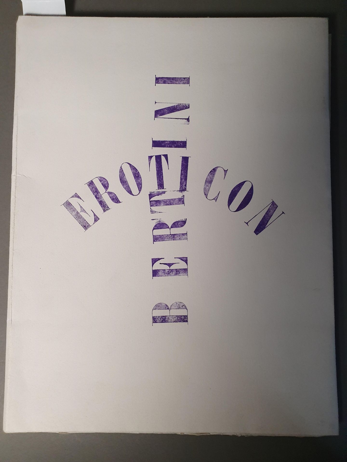 BERTINI Gianni. EROTICON. 1960. In-4 in sheets, in a dummy folder.
SINGLE SINGLE&hellip;