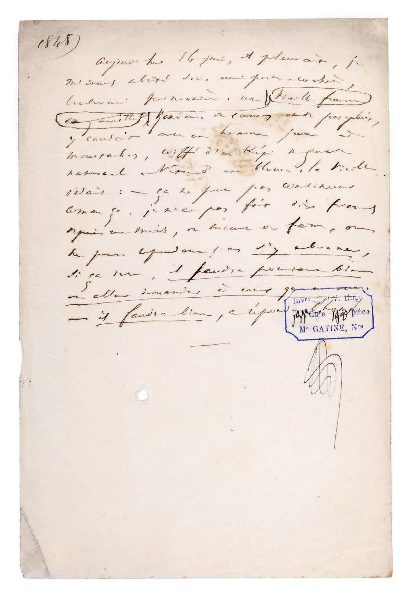 HUGO Victor. 签名手稿。2/3页，in-8.1848年6月16日。维克多-雨果继承人的清册印章。
，他的日记中值得注意的未发表的片段，写于6月48日&hellip;