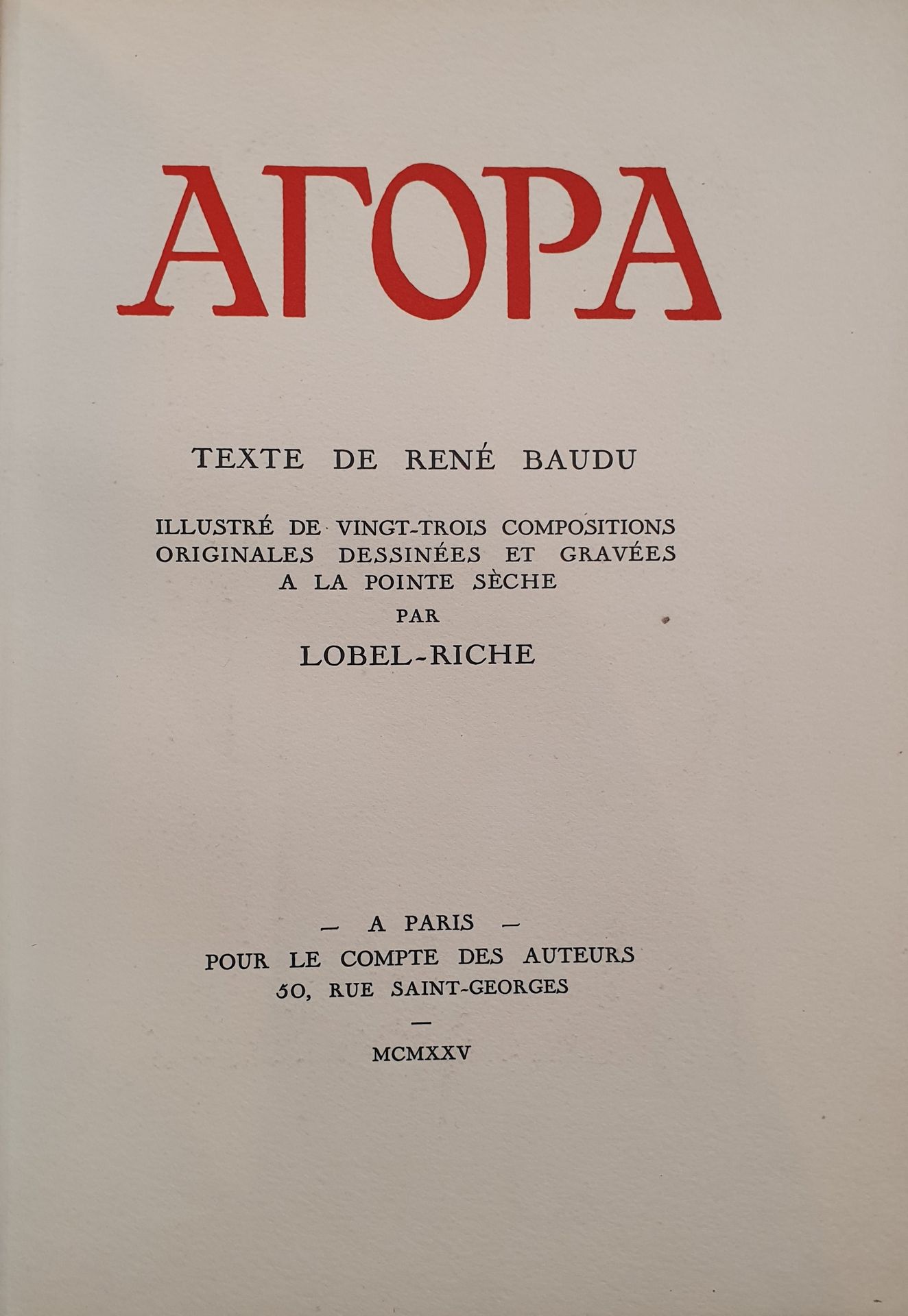 Null BAUDU (René).阿戈拉。巴黎，Pour le compte des auteurs, 1925。四开本，蓝色半马洛尼卡，带角，头部镀金，封面&hellip;