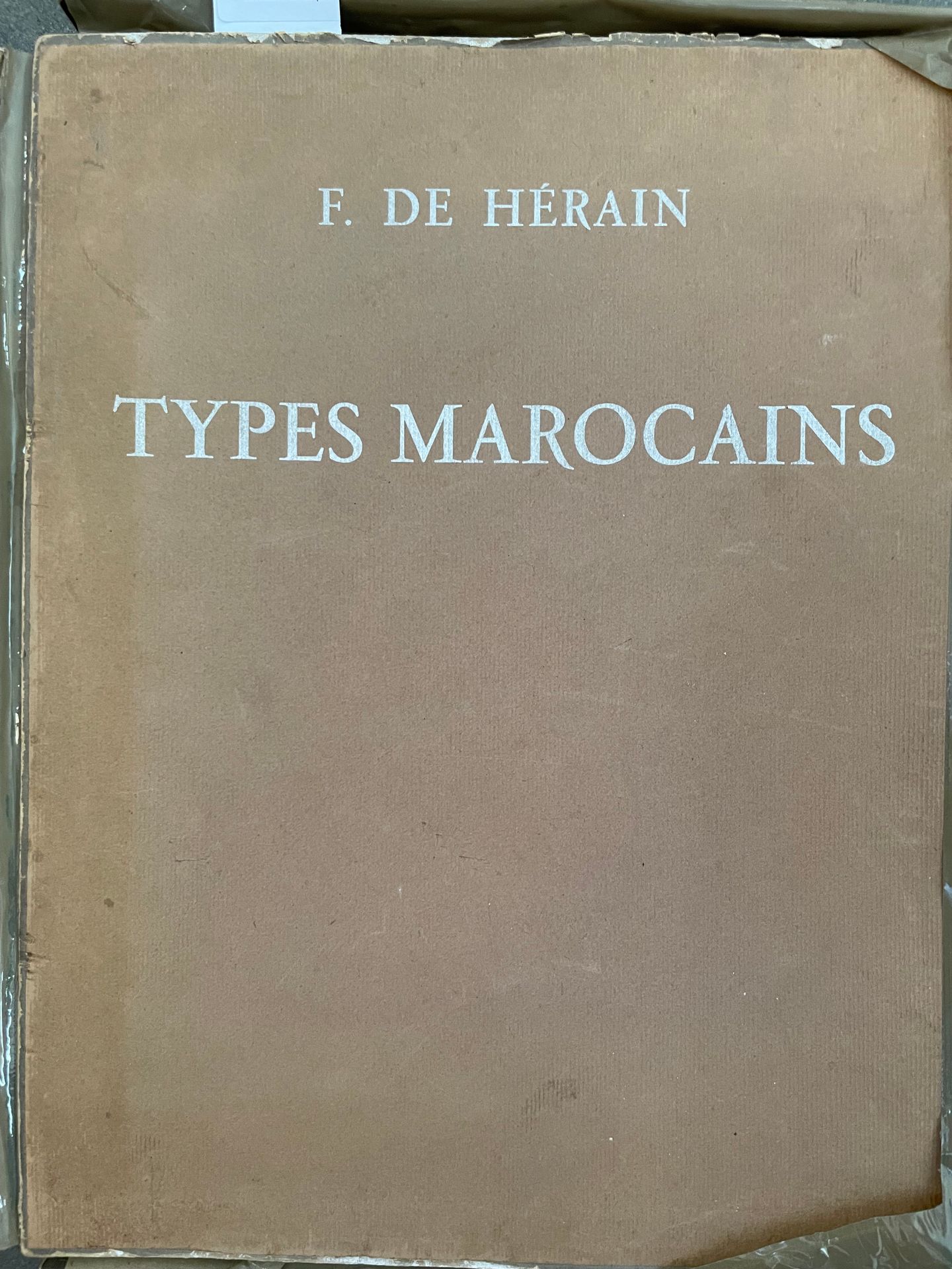 François de HERAIN (1877-1962) Tipos marroquíes
Tres álbumes, 1931-1933
Conjunto&hellip;