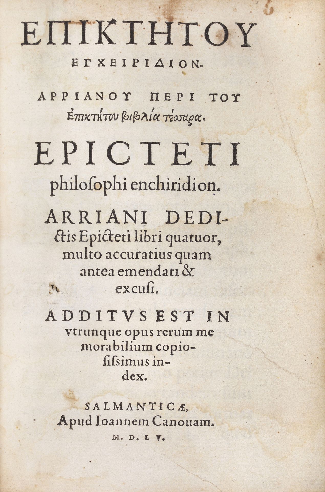 EPICTETE [En griego: Epicteti philosophi enchiridion. Arriani dedictis Epicteti &hellip;