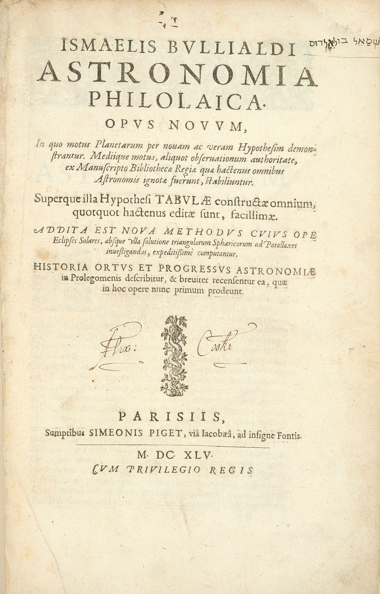 BOULLIAU (Ismael) Astronomia philolaica. Opus novum, In quo motus Planetarum per&hellip;