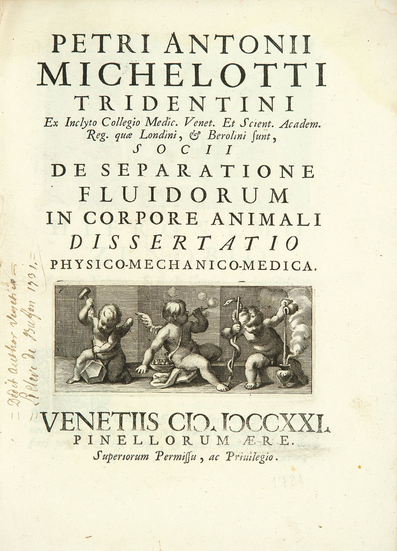 MICHELOTTI (Pietro Antonio) De separatione fluidorum in corpore animali disserta&hellip;
