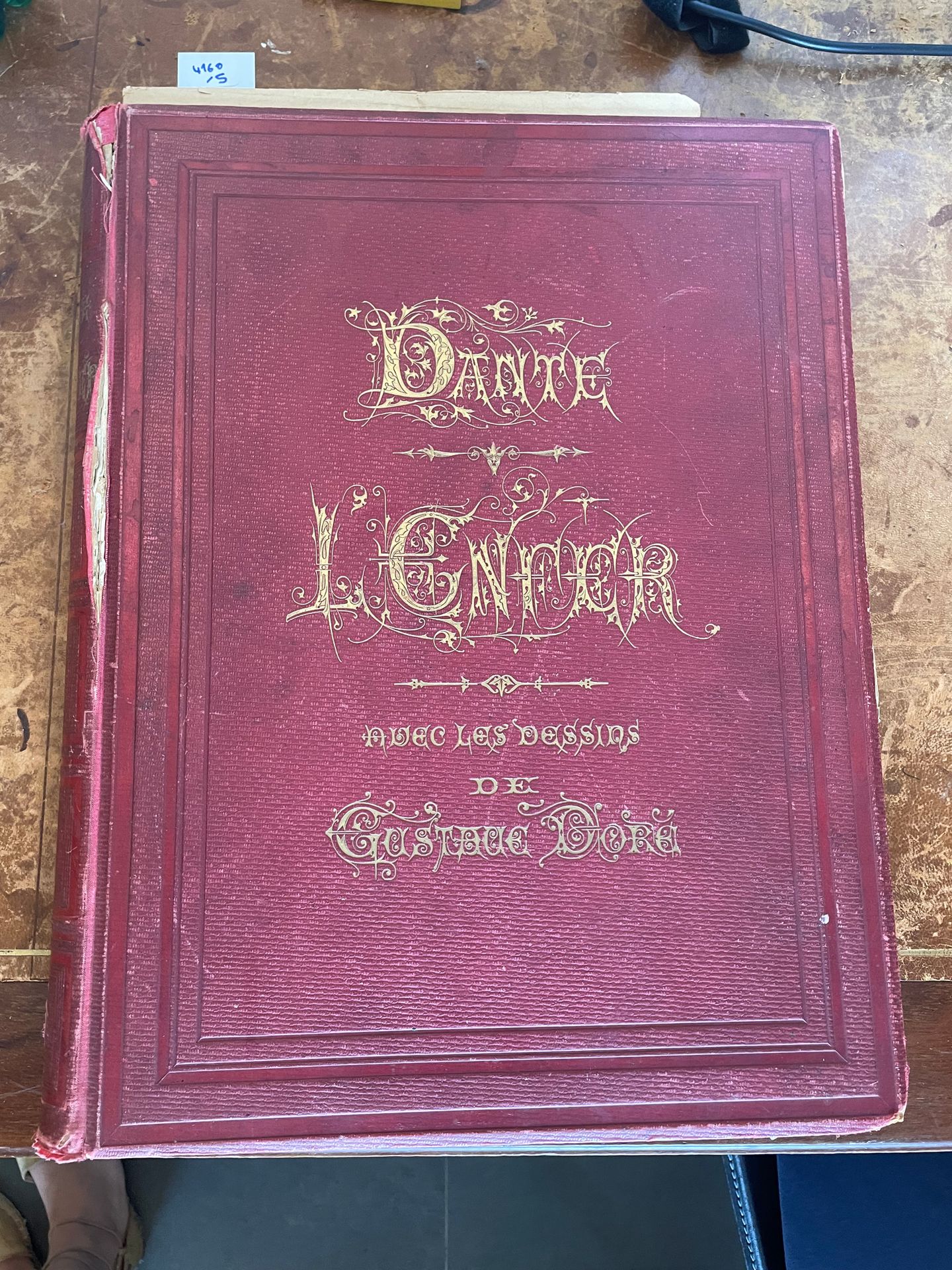 Null DANTE.L'enfer.Avec les dessins de Gustave DORE.Paris, Hachette, 1891.In-fol&hellip;