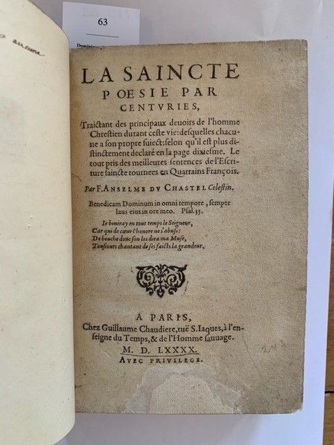 DU CHASTEL (Anselme). Ɵ La Saincte poésie por siglos. París, Guillaume Chaudière&hellip;