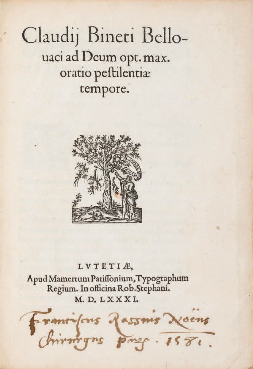 BINET (Claude). Ɵ Oratio pestilentiae tempore. Paris, Mamert Patisson, 1581. Pla&hellip;