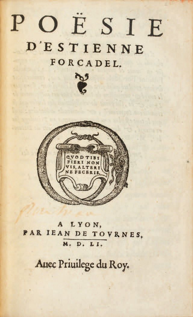 FORCADEL (Étienne). Ɵ 诗歌。里昂，让-德-图恩，1551年。8开本，午夜蓝摩洛哥，双冷丝，小内花边，鎏金边缘（H. Duru）。

该版本&hellip;