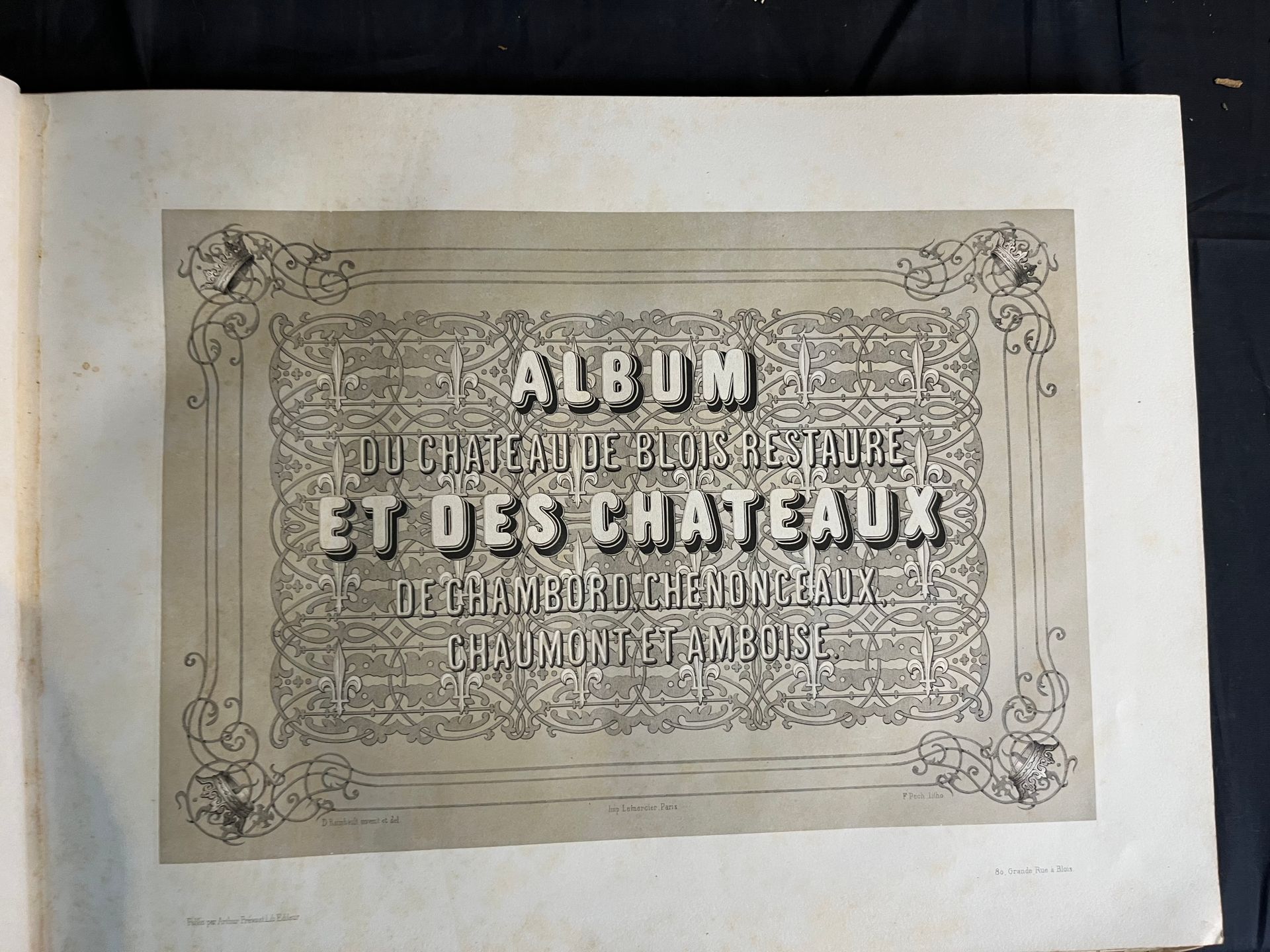 WALSH (Joseph) et Alphonse BAILLARGÉ. Album du château de Blois restauré et des &hellip;