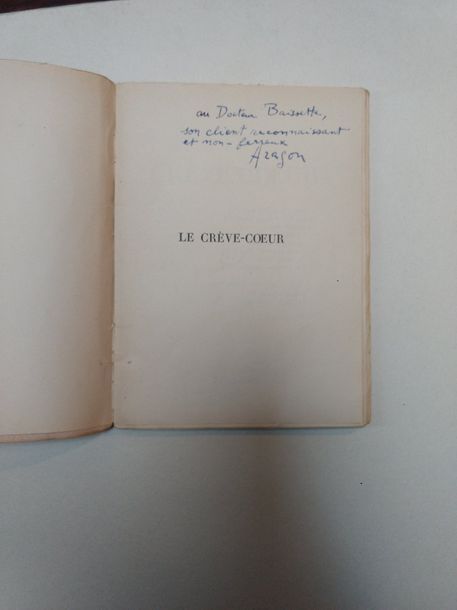 ARAGON Louis LE CRÈVE-CŒUR. Paris, Gallimard, 1941. Petit in-8, broché, chemise &hellip;