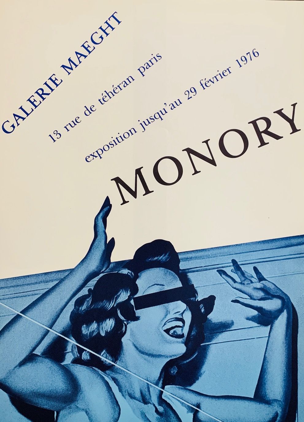MONORY Jacques (1924- ) Lithographie"LES YEUX BANDES",Affiche pour la galerie Ma&hellip;