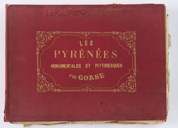 Null Pierre GORSE, "les Pyrénées monumentales et pittoresques", prima parte Luch&hellip;