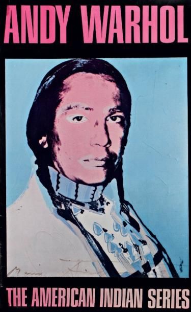 ANDY WARHOL (1928-1987) The American Indian Series Affiche offset en couleurs (m&hellip;