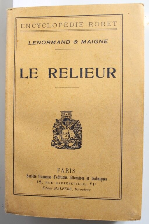 Null [BIBLIOGRAPHIE] - LENORMAND & MAIGNE (Édouard). Le relieur. Paris, Société &hellip;