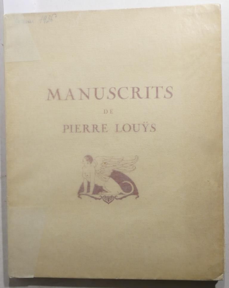 Null ANONYME. Manuscrits de Pierre Louys et de divers auteurs contemporains, Cla&hellip;