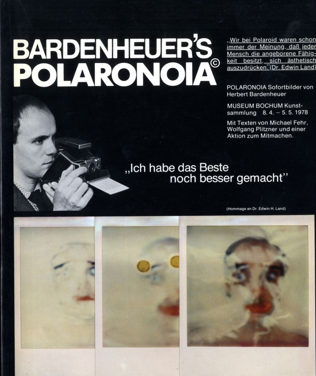 Null Bardenheuer´s Polaronoia, 1978Sofortbilder von Bardenheuer, Museum Bochum K&hellip;