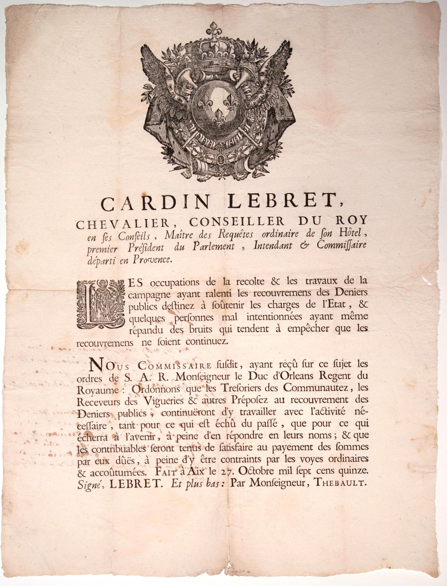 Null 普罗旺斯。1715.1715年10月27日在AIX(13)发布的关于CARDIN LEBRET在普罗旺斯的监护人和专员的通知。"收割的工作和运动的工作&hellip;
