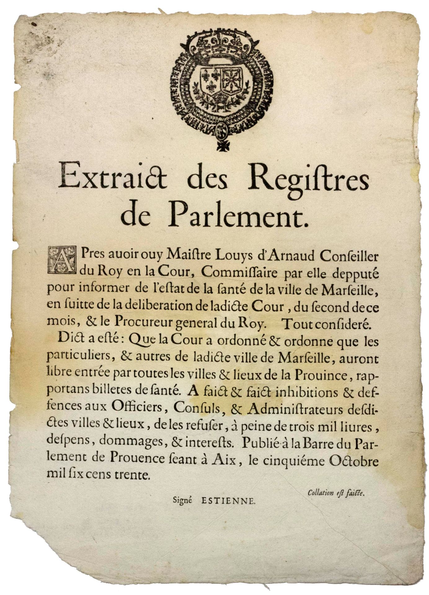 Null 1630年。马赛的瘟疫（13）。"议会登记册的摘录。在听取了国王在法院的顾问Maître Louys d'Arnaud的发言后，法院委托专员告知马赛市&hellip;
