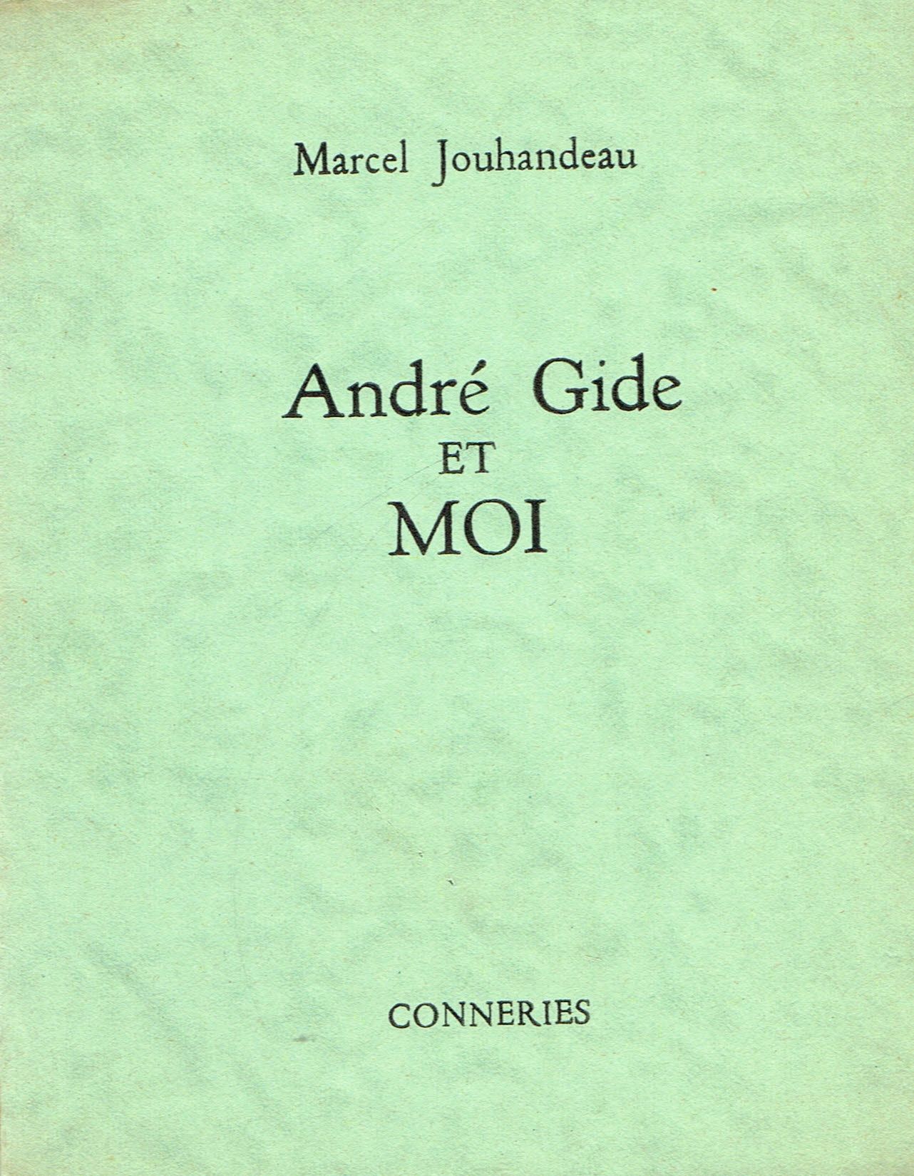 Null Marcel JOUHANDEAU (Guéret 1888-1979), écrivain : « André Gide et Moi », Ed.&hellip;