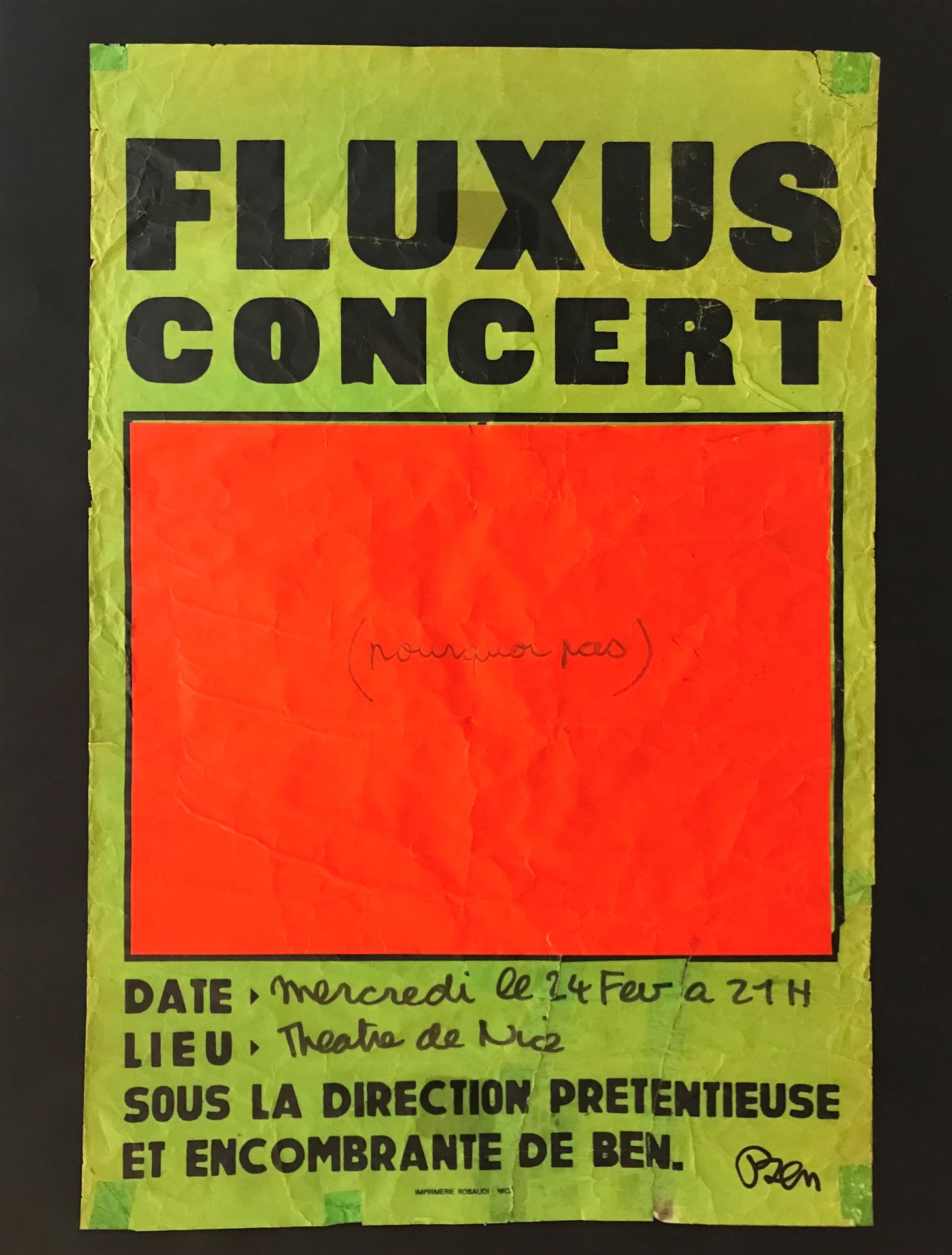 BEN VAUTIER (1935) Perché no
Manifesto di strada che annuncia un concerto Fluxus&hellip;