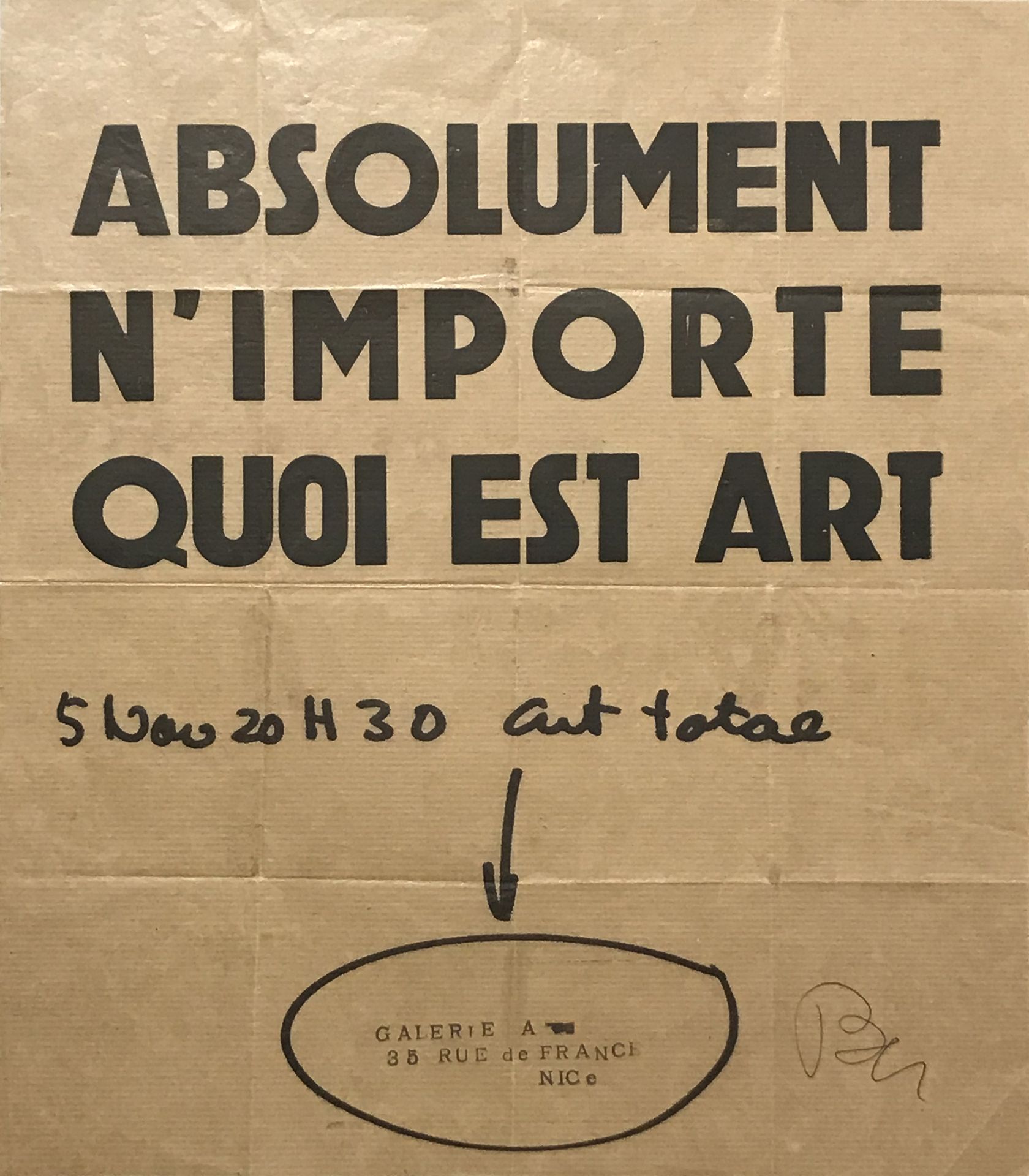 BEN VAUTIER (1935) Absolument n'importe quoi est art, 1965
尼斯 "Galerie A "全面艺术展的&hellip;