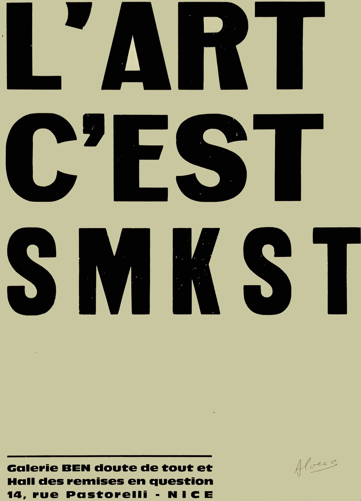 Marcel ALOCCO (1937) 
Art is SMKST, 1967



Poster signed by Alocco 50,5 x 36 cm&hellip;