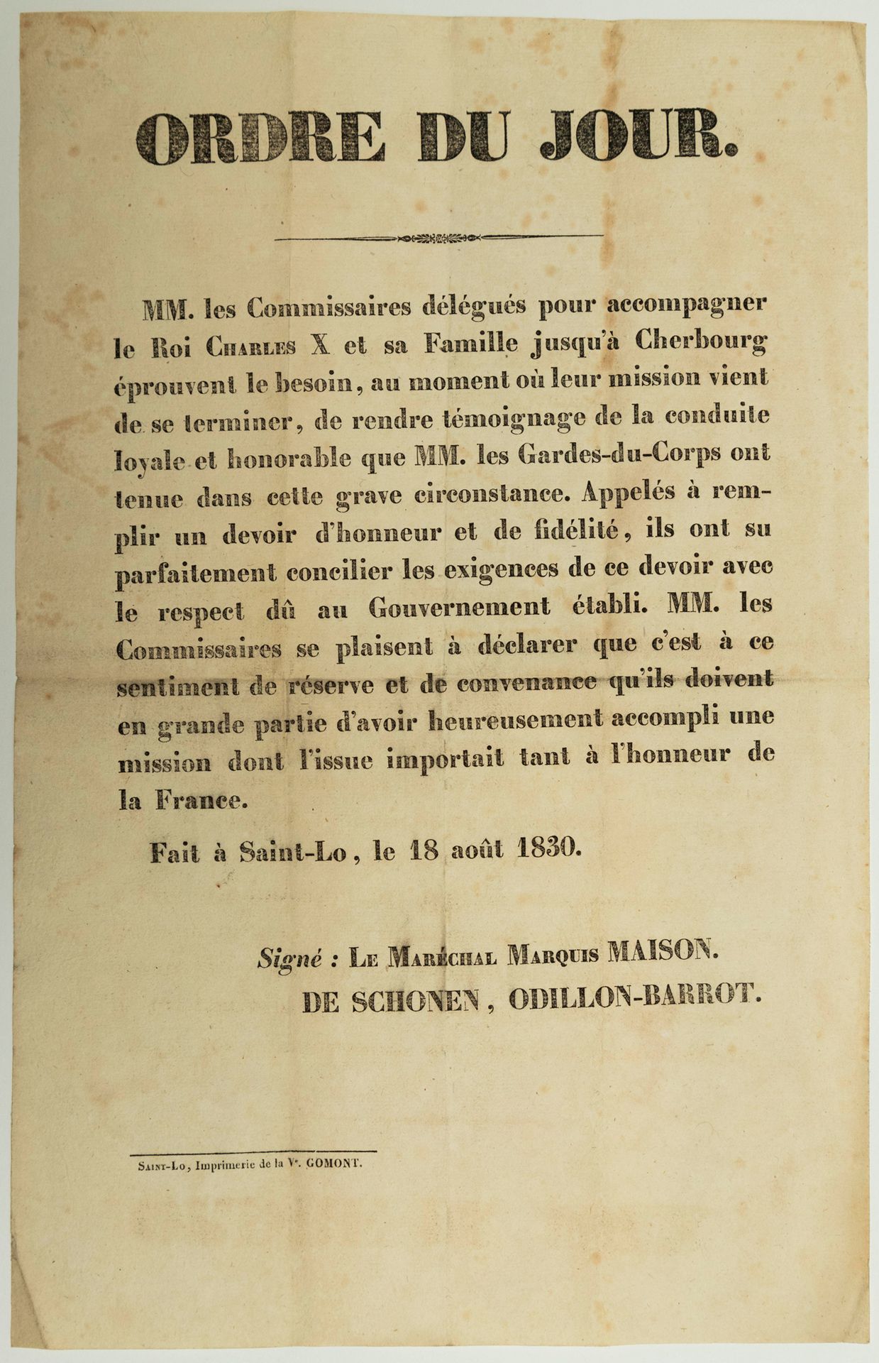 Null 查理十世国王在谢尔堡启程。(MANCHE)。1830年8月18日制作的标语牌为ST-LO。由马森侯爵、德-肖恩和奥迪隆-巴罗特签署的当天的命令。"受委&hellip;