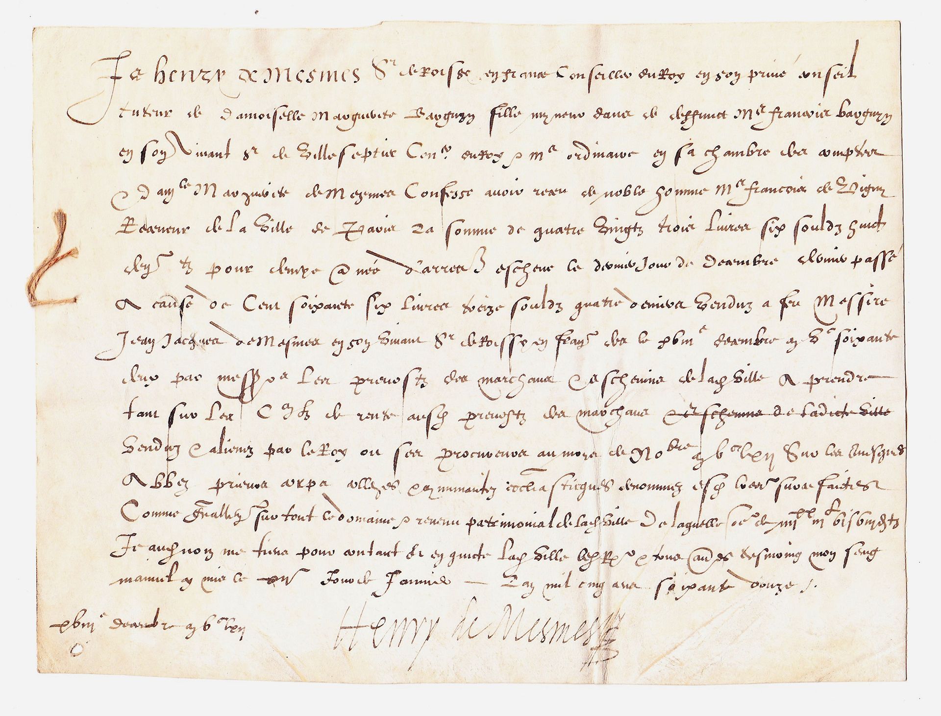 Null VAL-D'OISE. 1572. Henri 1st of MESMES Lord of ROISSY. Signed on January 12,&hellip;