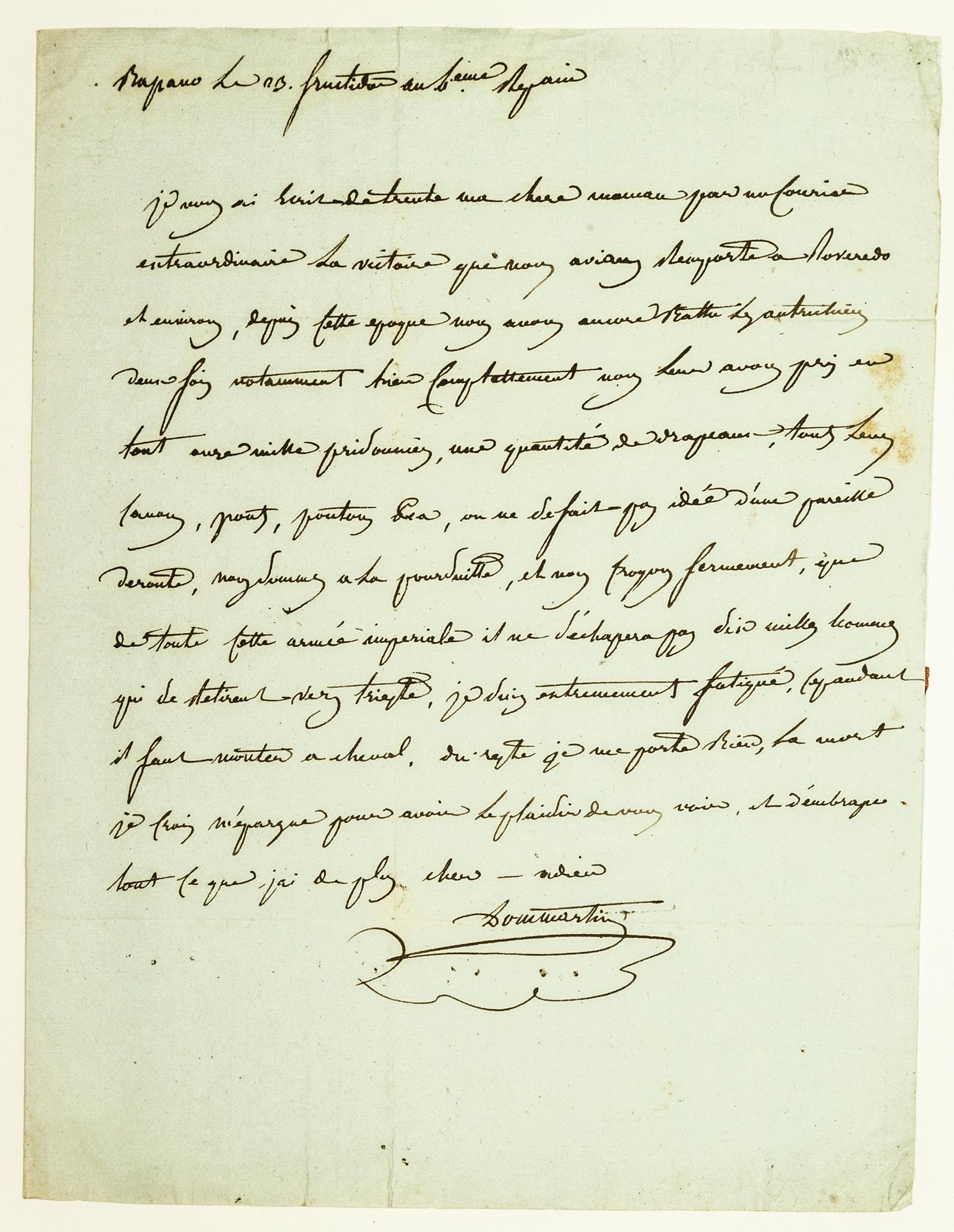 Null 多马丁将军向其母亲讲述了1796年9月4日的罗韦雷多战役。博纳帕特将军的意大利军队对奥地利军队的胜利。签名为 "DOMMARTIN "的亲笔信给他在D&hellip;