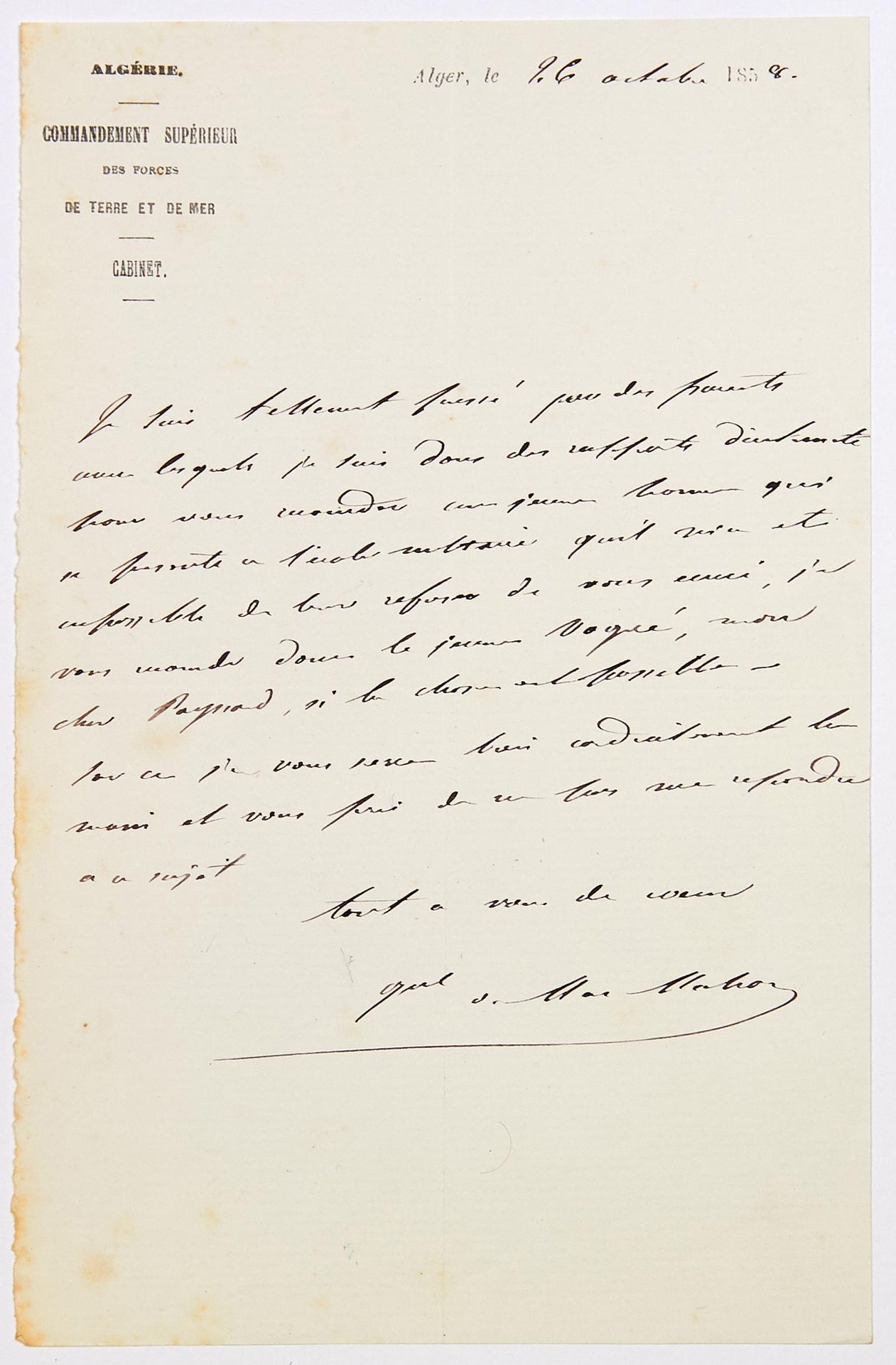 Patrice de MAC MAHON 马根塔公爵，法国元帅，阿尔及利亚总督，共和国总统。(1808-1893)1858年10月26日来自阿尔及尔的亲笔信--&hellip;