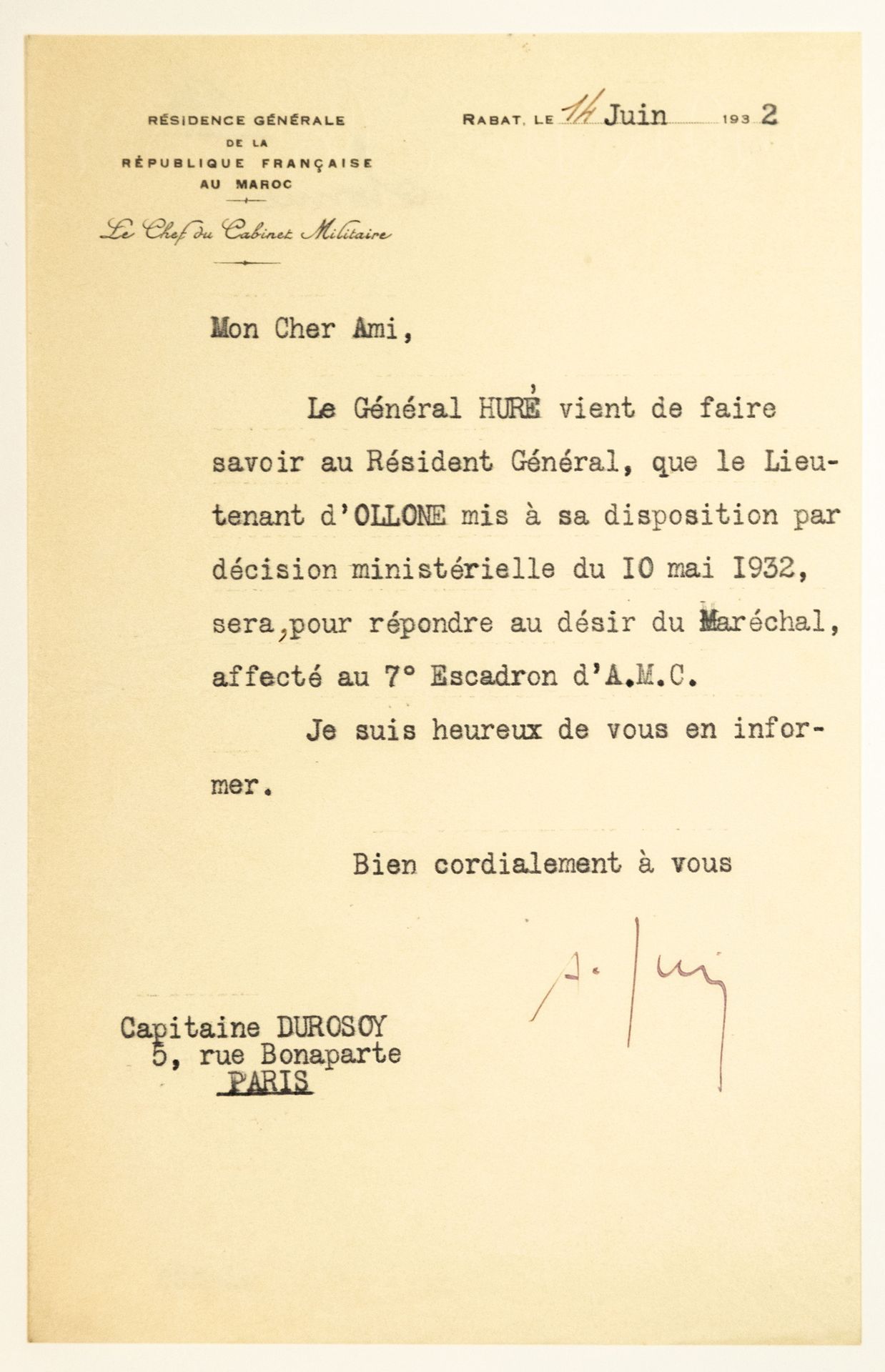 MARÉCHAL JUIN (Alphonse). 1932年6月14日以法国驻摩洛哥总领事馆军事内阁负责人的身份在拉巴特打字，致杜罗索伊上尉（在巴黎不活动）"&hellip;