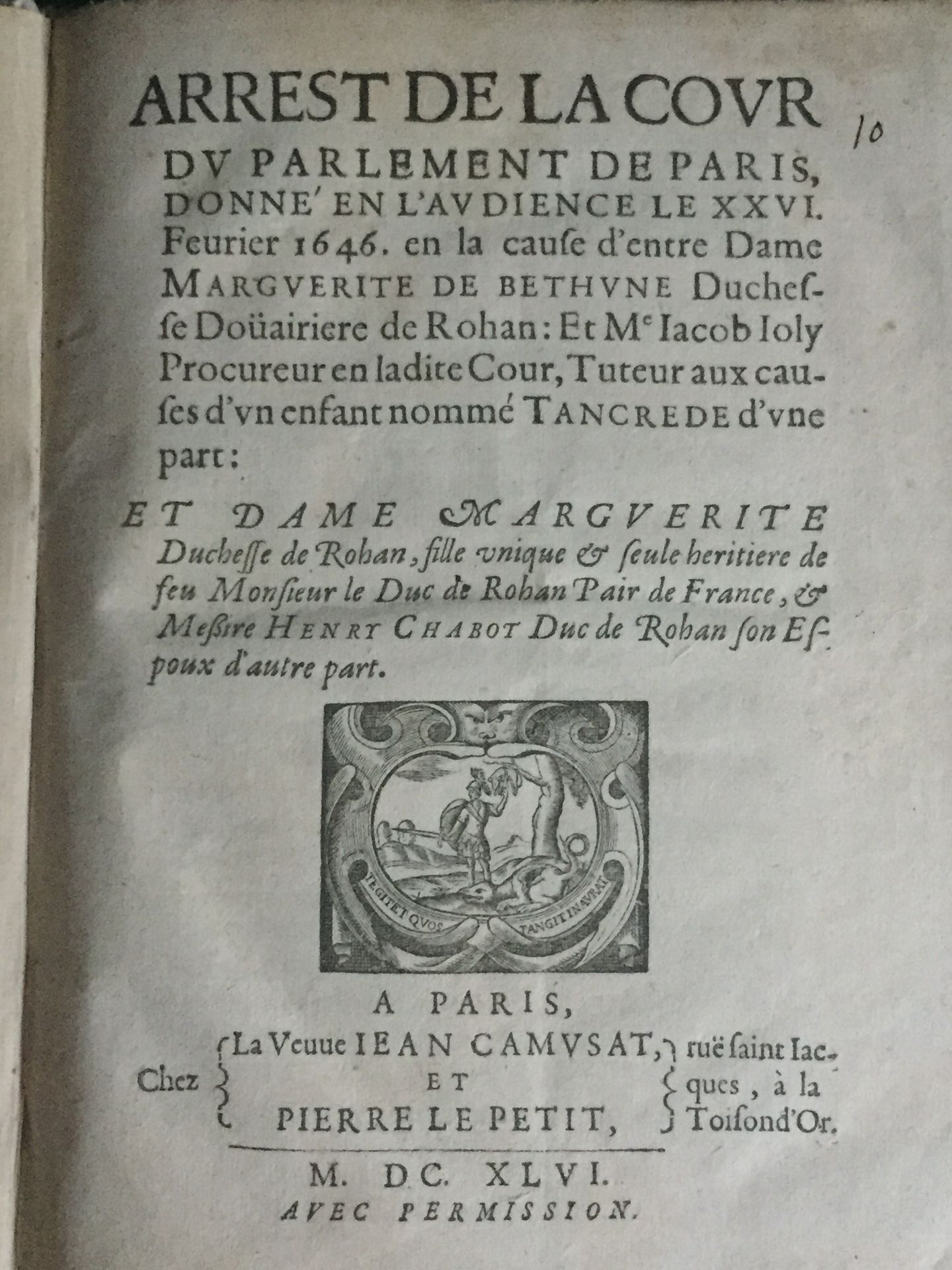 Null TANCREDE de ROHAN: 1646年2月26日，巴黎议会法庭在罗汉公爵夫人玛格丽特-德-贝蒂纳之间的听证会上发出的逮捕令。和Me Jaco&hellip;