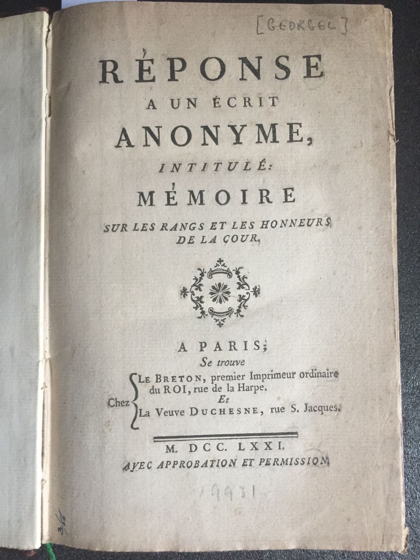 Null [GEORGEL]对匿名写作的答复，题为：Mémoire sur les rangs et les honneurs de la Cour。勒布雷顿和&hellip;