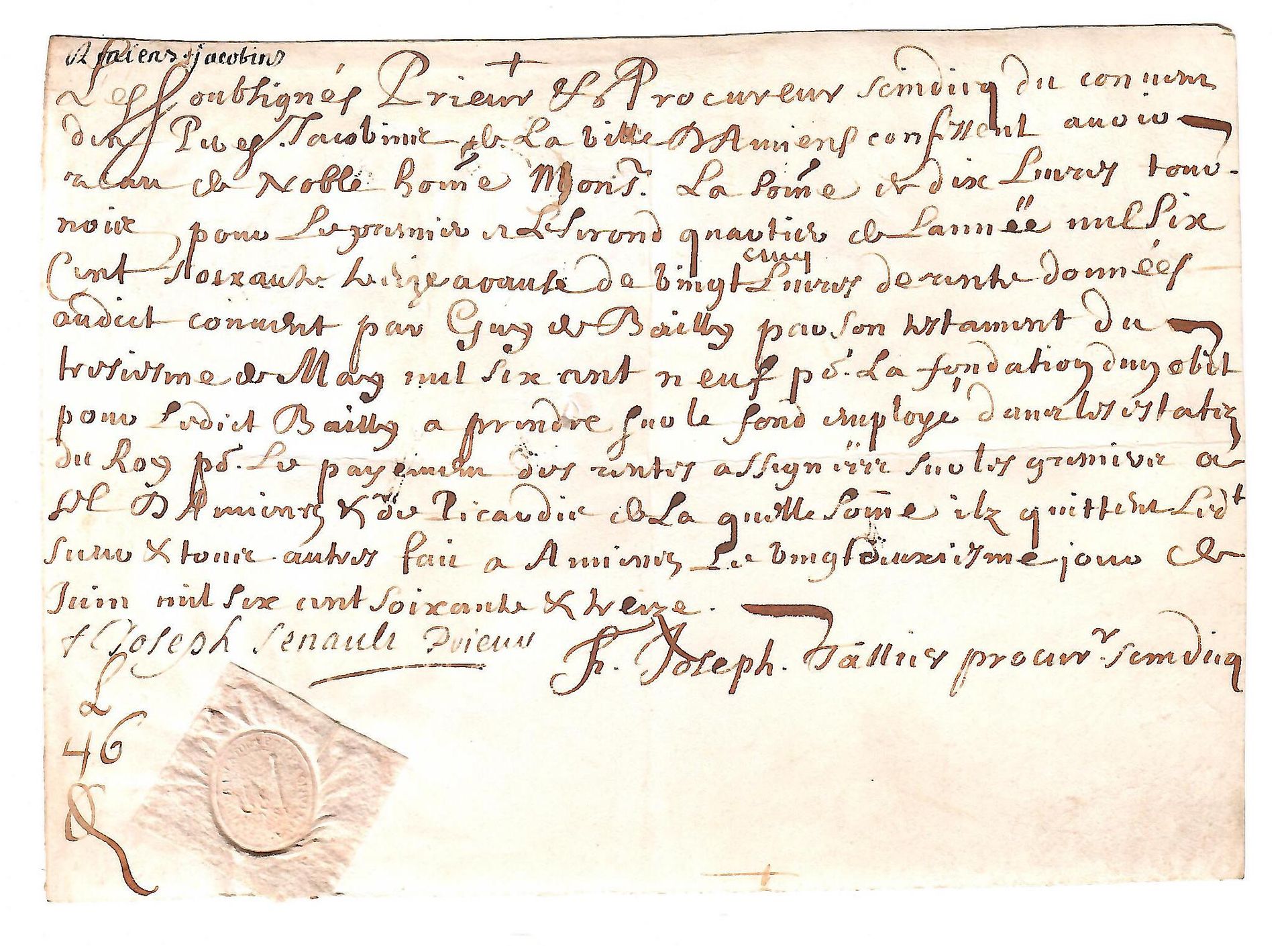 Null SOMME。AMIENS市雅各宾教父修道院院长和检察长签署的羊皮纸。他们承认收到了盖伊-德-拜伊在1609年5月3日的遗嘱中给上述修道院的年金的四分之&hellip;