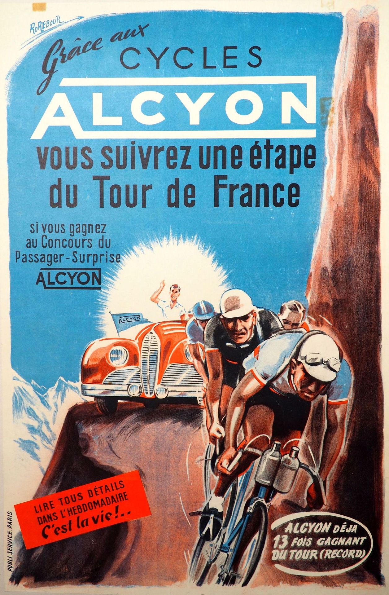 Null Cyclisme/Alcyon/Rebour/Tour. Dynamique affiche entoilée de Robert Rebour po&hellip;