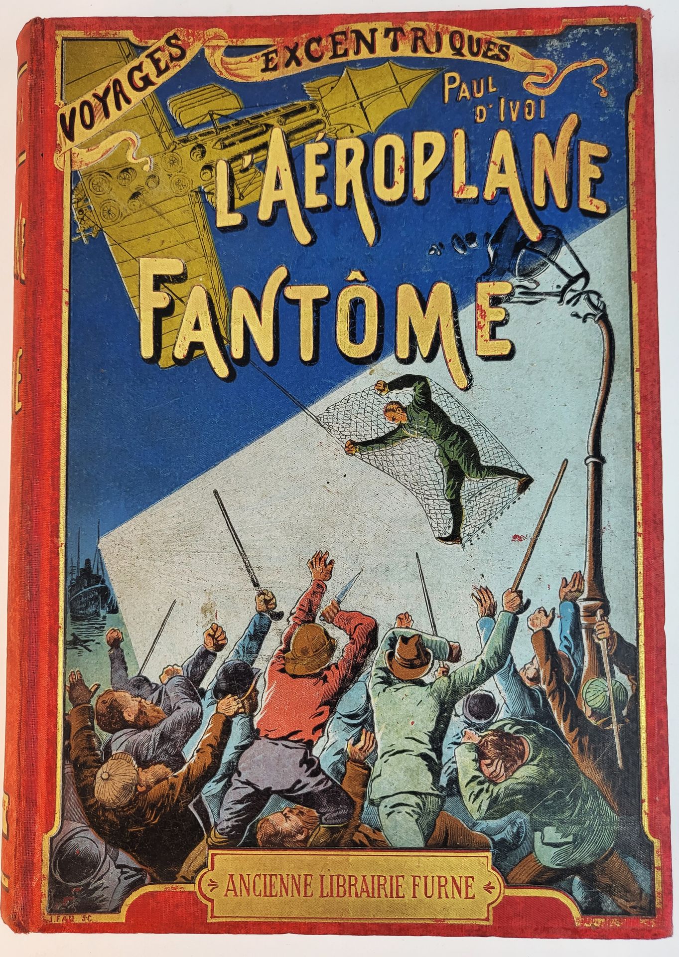 Null VOYAGES EXCENTRIQUES / « L’Aéroplane Fantôme » par Paul d’Ivoi, Paris, anci&hellip;