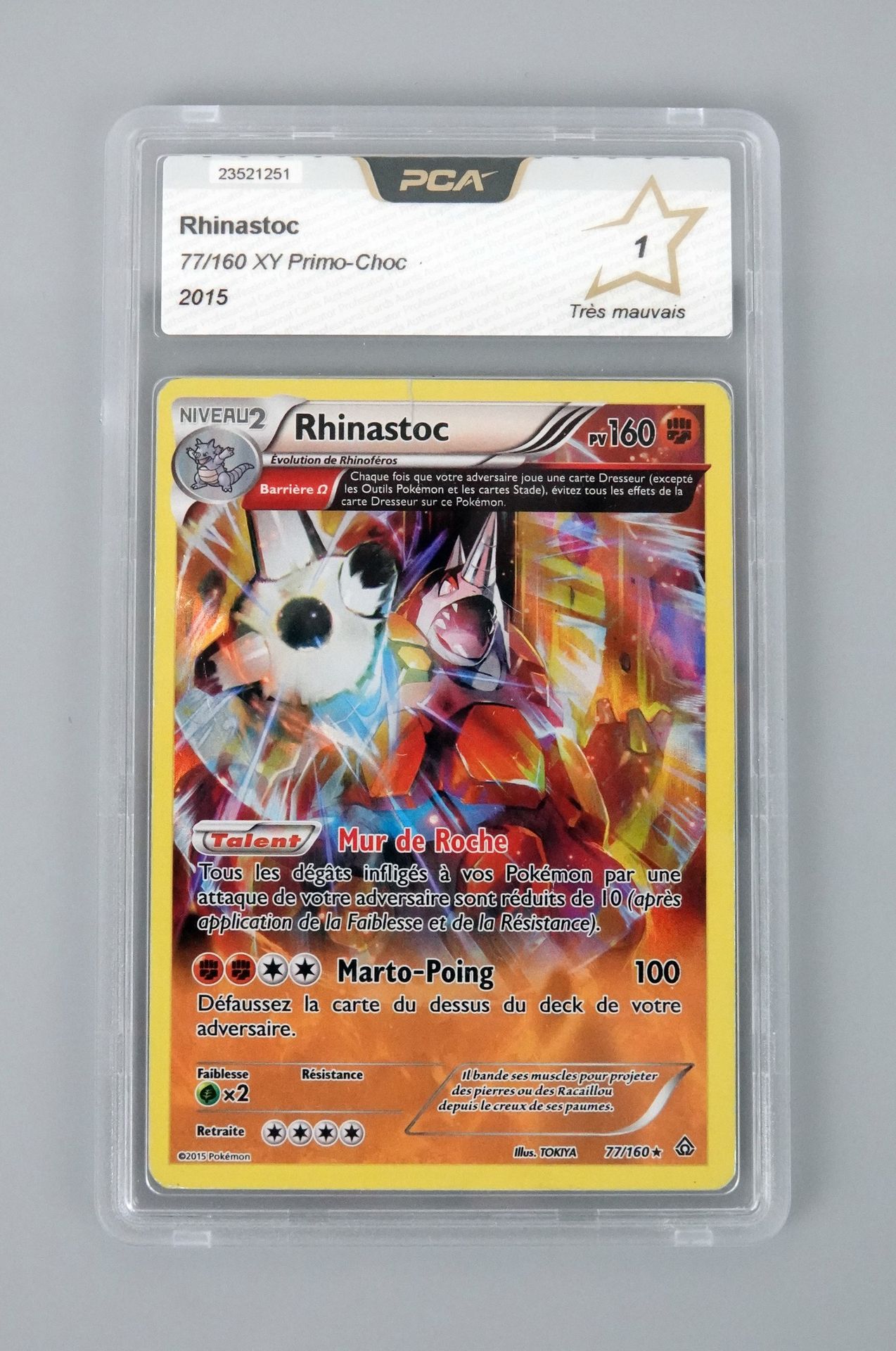 Null RHINASTOC
Block XY Primo Choc 77/60
Pokémon-Karte PCA 1/10