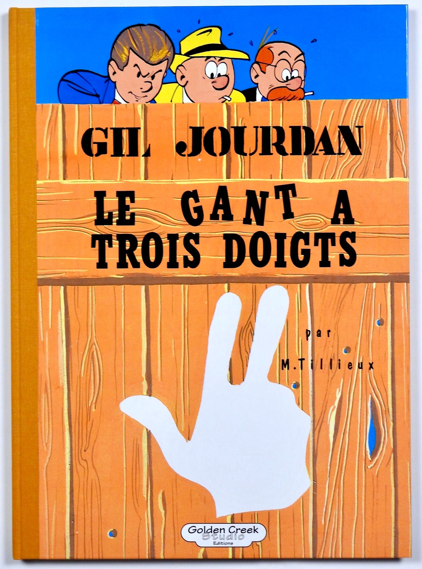 Null TILLIEUX
Gil Jourdan
金溪版专辑《Le gant à trois doigts》编号并签名，共495张。