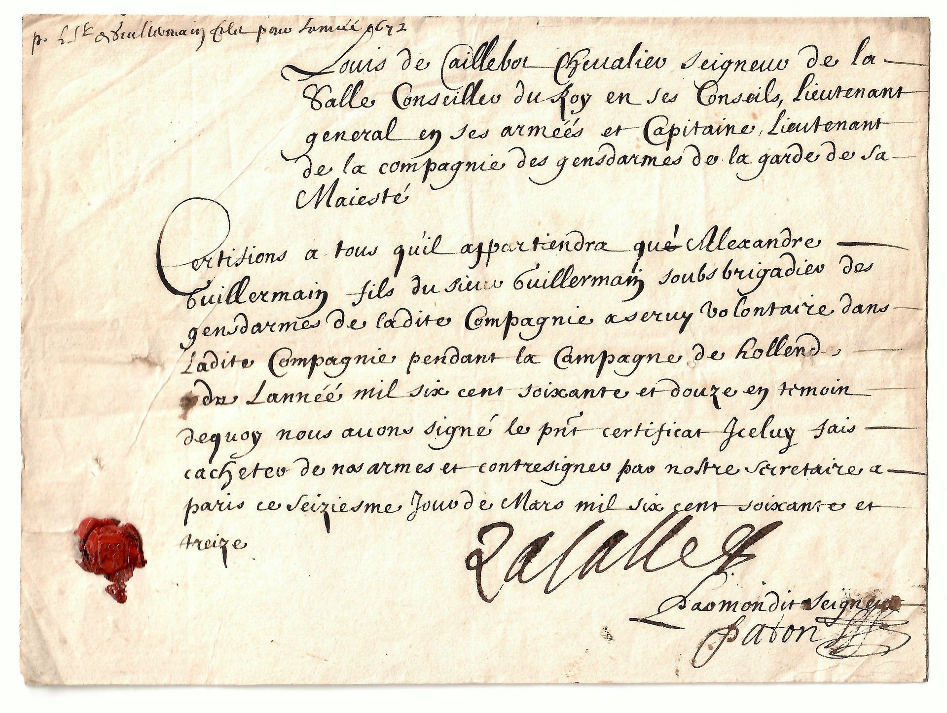 Null caillebot de la salle.署名为路易-德-凯尔博特的证书，他是拉萨尔的领主，国王议会的顾问，国王军队的中将和队长，国王卫队GENDA&hellip;