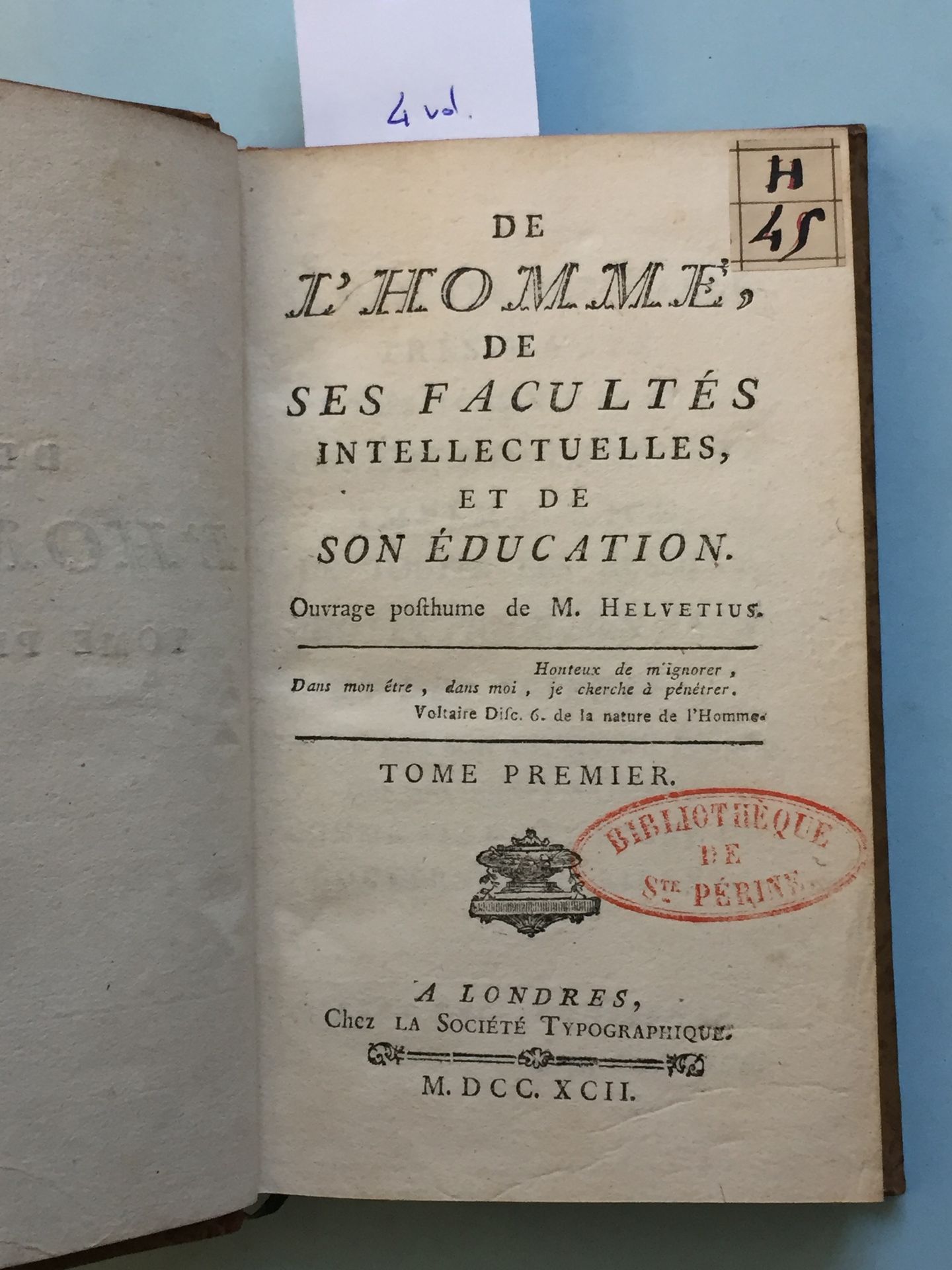 Null HELVETIUS: 论人，他的智力能力和他的教育。伦敦，Société Typographique，1792年。4卷12开本，当代半羊皮纸（有些摩擦&hellip;