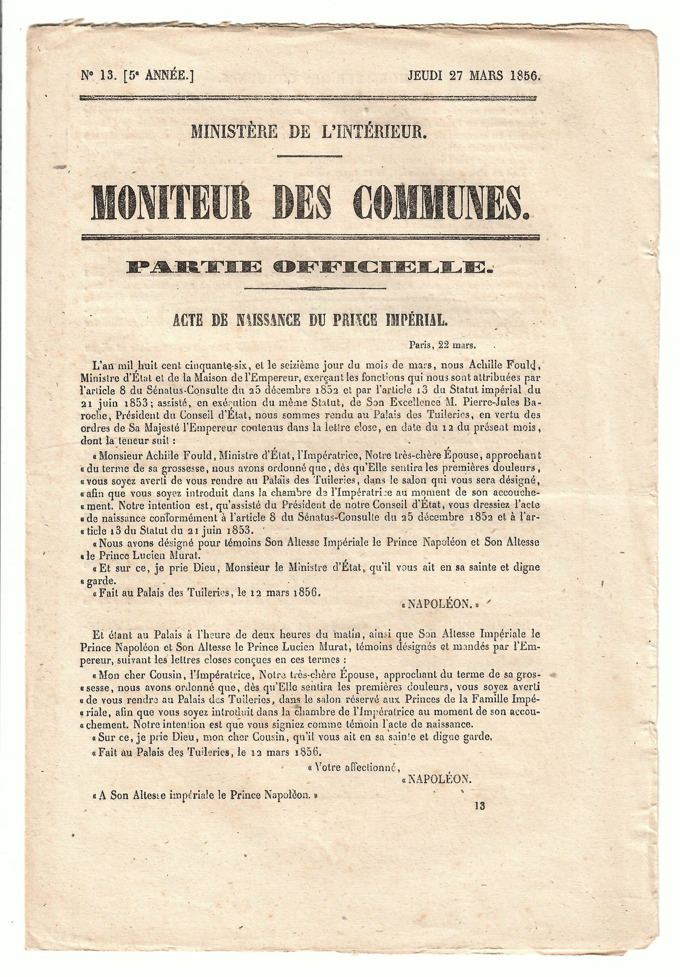 Null 拿破仑三世的独生子路易-纳波莱昂-博纳帕尔特（1856-1879）。+ 1856年6月19日的 "市镇公报"，介绍了 "皇太子的洗礼"：（组成机构的代&hellip;